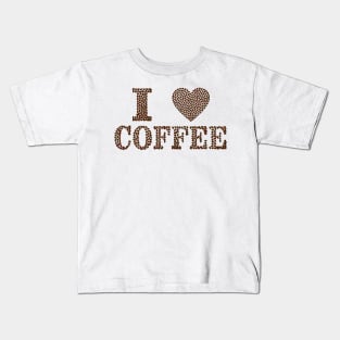 I Love Coffee T-Shirt Kids T-Shirt